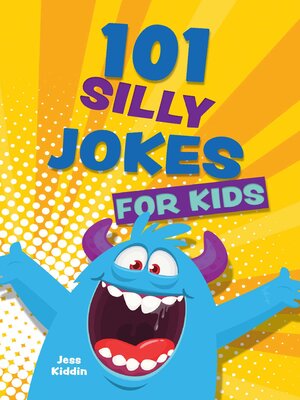 cover image of 101 Silly Jokes for Kids
